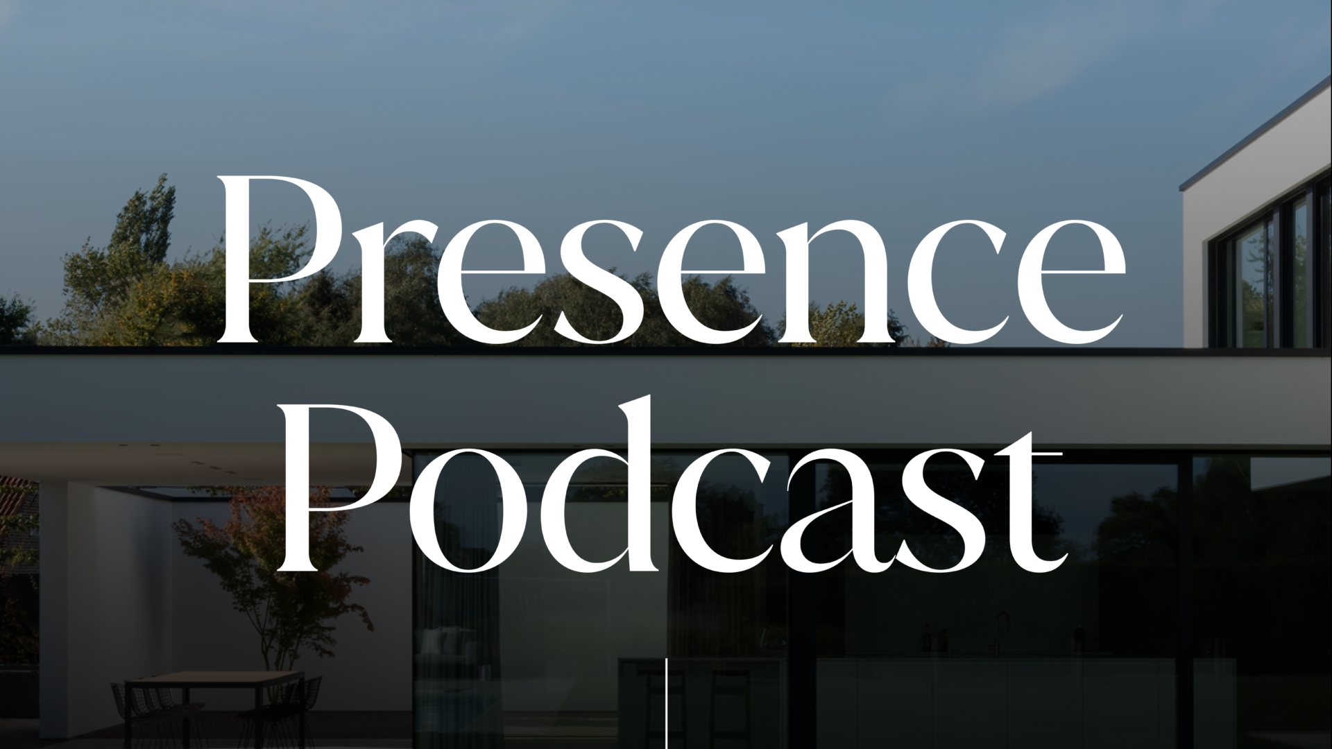 The Presence Podcast - Cropped