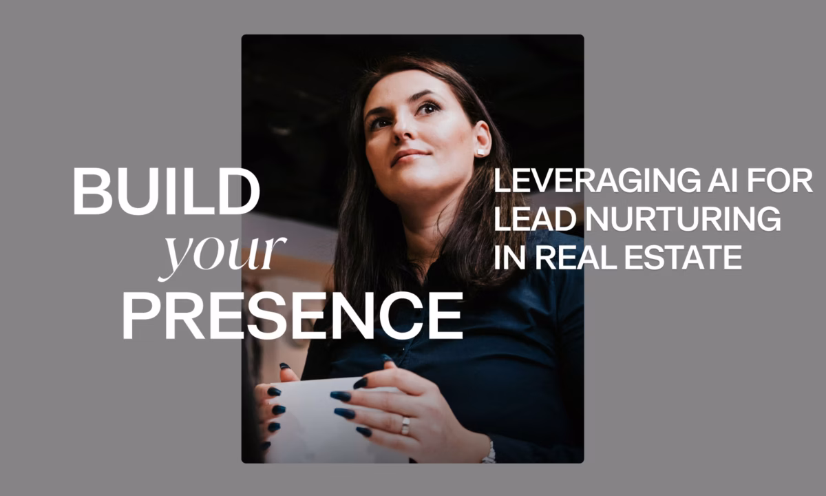 An image of a real estate agent holding paperwork on a gray background, with the words Build Your Presence and "innovative ways to leverage ai in lead nurturing" overlayed in white text, demonstrating ai productivity tools