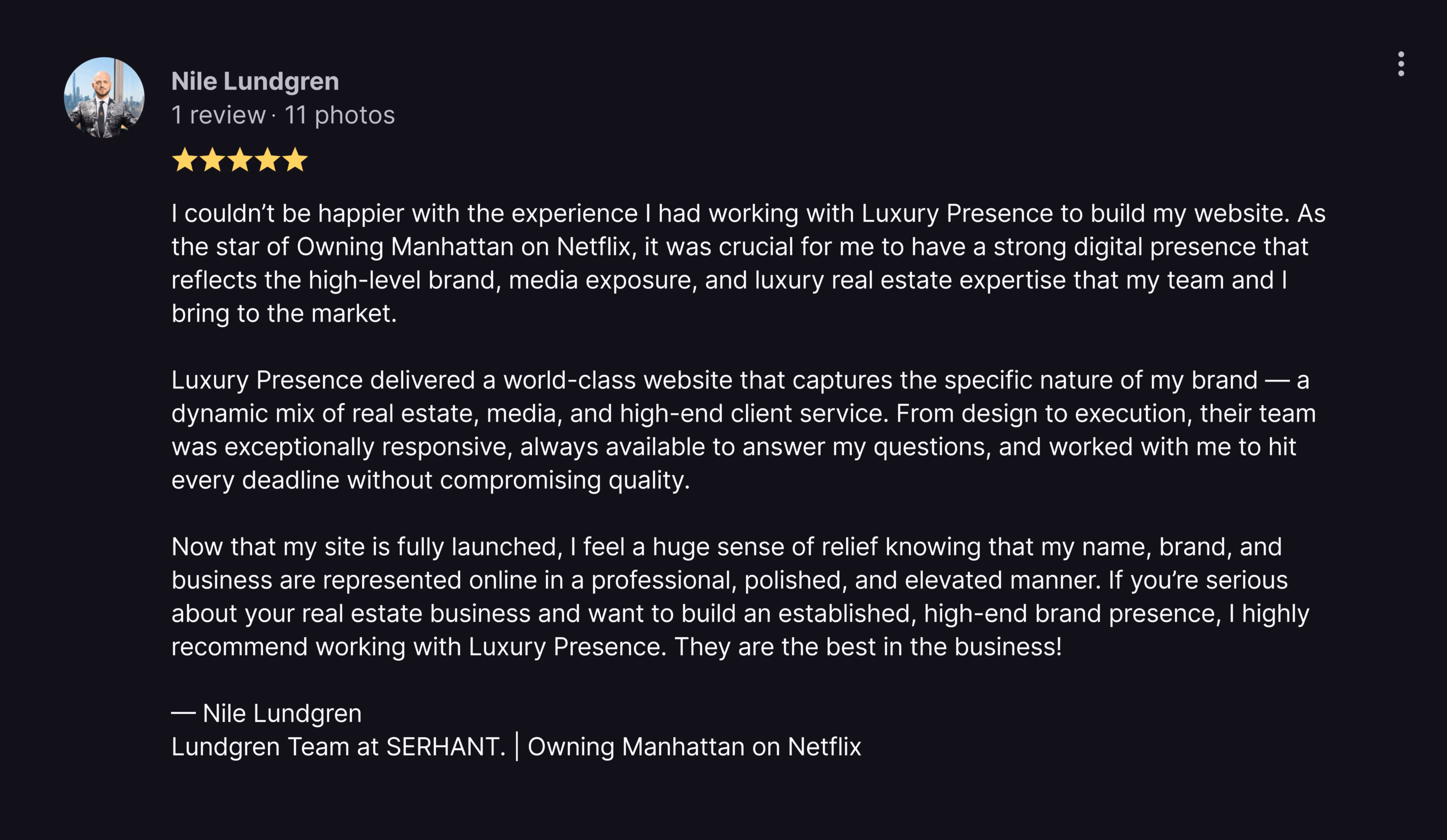 A screenshot of a 5-star review of Luxury Presence from SERHANT. broker and team leader, Nile Lundgren on Google